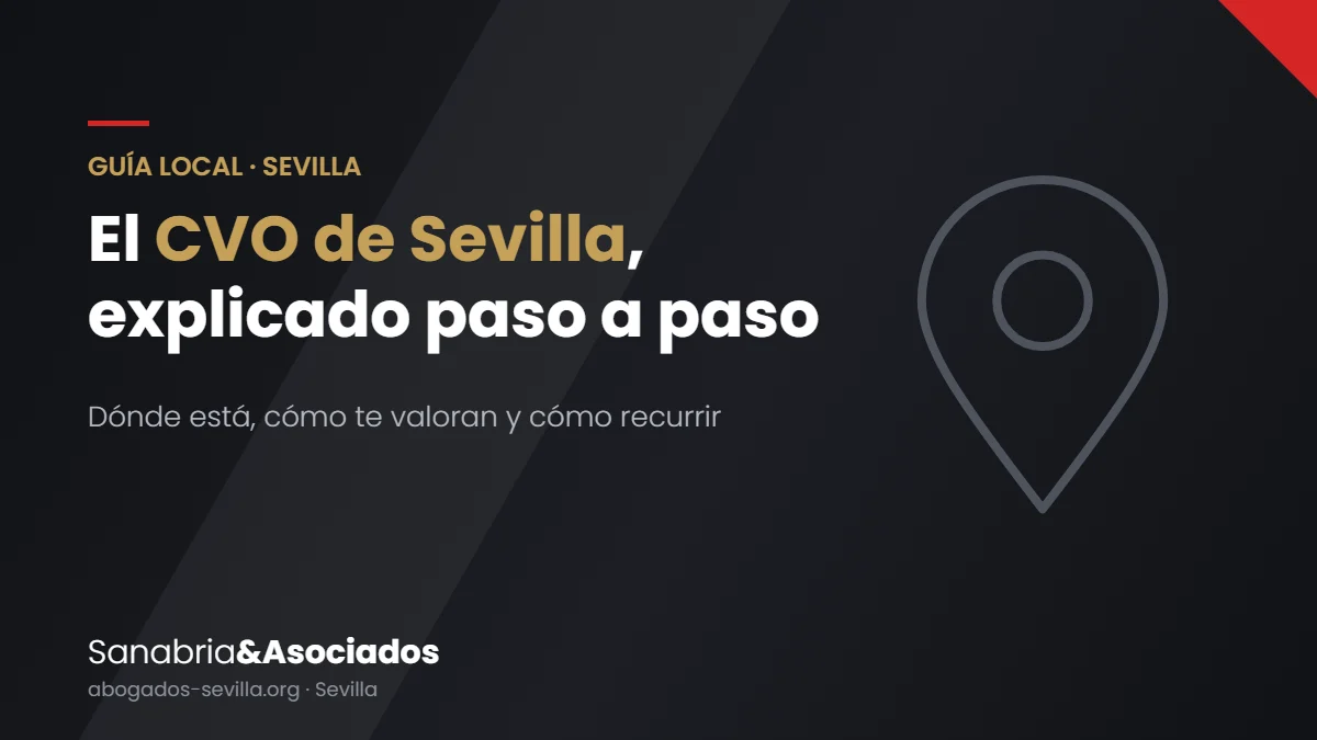 Guía del CVO de Sevilla: dónde está, cómo es la valoración y cómo recurrir el grado de discapacidad