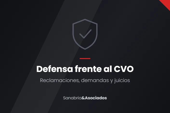 Defensa jurídica frente al CVO: reclamaciones, demandas y juicios